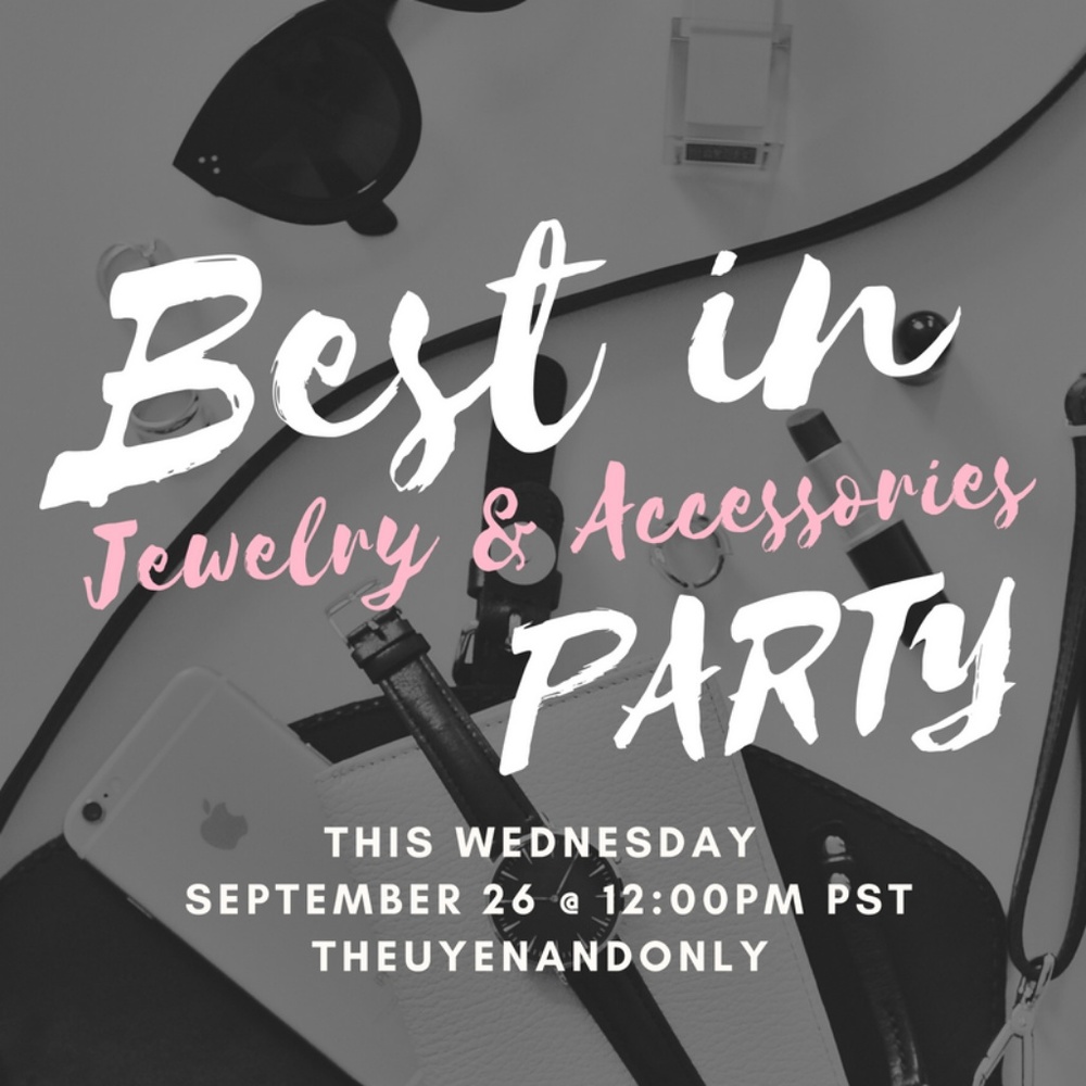 ♥ Best In Jewelry & Accessories Party September 26
